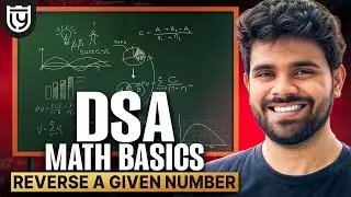 DSA Math Basics - Reverse a Number