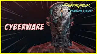All you need to know about cyberware - Cyberpunk 2077