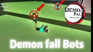 Dealing With 5 Bots || Demon fall 🌙