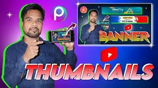 PicsArt App से Youtube Thumbnail बनाना सीखो!Mobile से Youtube Thumbnails कैसे बनाएंगे?