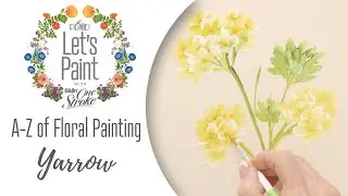 Learn to Paint a Yarrow - FolkArt One Stroke A-Z of Floral Painting