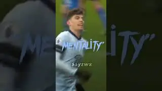 Havertz mentality