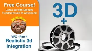 Realistically Combine 3d & Real Life Footage (VFX - Part 4)