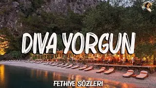 Melike Şahin - Diva Yorgun (Lyrics - Sözleri)