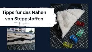 Stoffwahl Steppweste Tipps und Tricks zum Nähen von dicken Steppstoffen