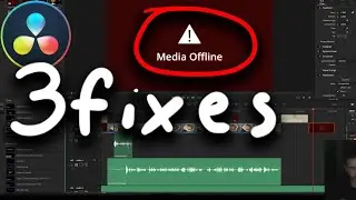 Easily Fix Media Offline errors in Davinci Resolve 16, 17, 18 and 19