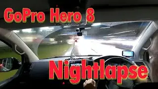 GoPro Hero 8 - Nightlapse