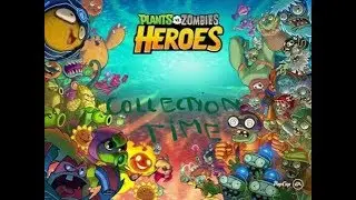 My collection-PvZ Heroes
