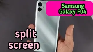 How To Enable Split Screen In Samsung Galaxy F04, Dual Screen Create In Samsung Galaxy F04,