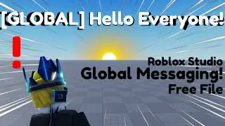 How To Make Global Messages In Roblox Studio!