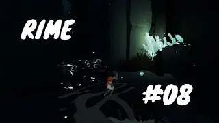 RIME #08 - Qui sont ils ? que me veulent ils ? - Gameplay Let's Play FR by Kulture ChroniK