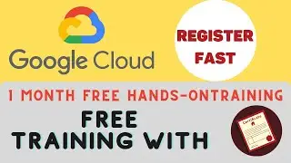 Google Cloud Free Training With Certification | Get One Month Hands on  LABS QWIK LABS