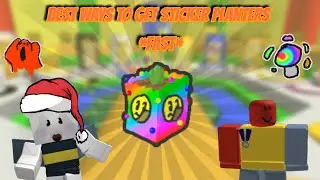 The Best Ways To Get Sticker Planters *FAST* In Bee Swarm Simulator