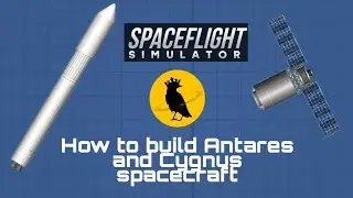 Easiest way to build Antares Rocket and Cygnus spacecraft