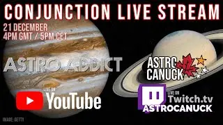 Coverage of the Great Conjunction w/ AstroCanUK