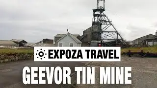Geevor Tin Mine (England) Vacation Travel Video Guide