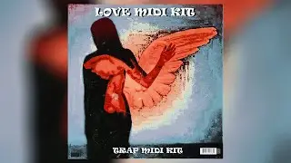 [+20]  TRAP MIDI KIT - ''LOVE'' (Metro Boomin, Travis Scott, Future, 21 Savage Don Toliver Pack)
