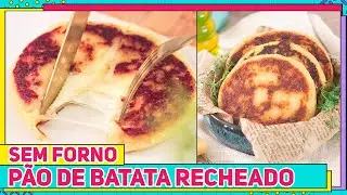 PÃO DE BATATA COM SÓ 4 INGREDIENTES MAIS FÁCIL DO MUNDO | Pão de Batata Recheado de Frigideira RM731