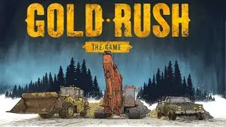 Gold Rush First Gameplay Ep4
