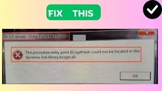 How to Fix McUICnt exe Entry Point Not Found