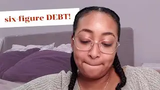 Debt Confession | Over $200k in 2021