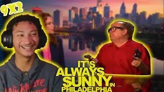It's Always Sunny in Philadelphia Reaction! 9x2 (Gun Fever Too: Still Hot)
