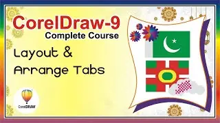 CorelDraw 9 Complete Course - Class 3 - Layout and Arrange Tab in Corel