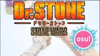 Dr. Stone Season 2 OP OSU! [Rakuen]  (Nightcore, HardRock)