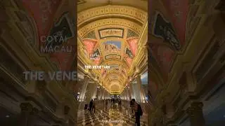 The Venetian – Cotai, Macau