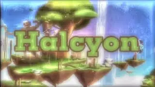 Halcyon By Nico99 [Demon] | Geometry dash 2.2