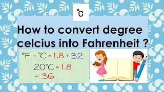 How to convert degree celcius  into Fahrenheit ||degree||celcius || Fahrenheit ||conversion