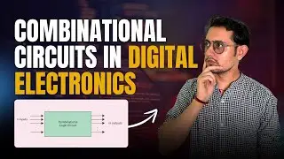 Digital Vs Analog | Combinational Circuits - Mux, Demux, Encoder, Decoder, Adder | Gates using MUX