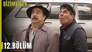 Bizimkiler 15. Bölüm | Tek Parça