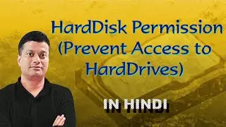 HelpDesk 1 - HardDisk Permission (Prevent Access to HardDrives)