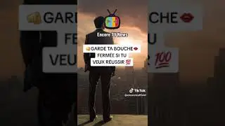 🫵GARDE TA BOUCHE👄 FERMÉE SI TU VEUX RÉUSSIR 💯 #abidjan225🇨🇮 #france 🇫🇷 #pafait #motivation #encoretv