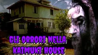 GLI ORRORI NELLA KAIMUKI HOUSE 💀 #paranormal#infestazione#kaimukihouse