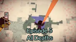 Minecraft story mode, Episode 5, All deaths