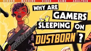 A measured critique of Dustborn