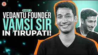 Vamsi Sir Visit - Part 2 | Students Reactions & Real Talks