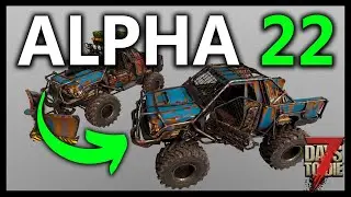 Let's Talk About 7 Days To Die Alpha 22 + Console Release?