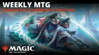 Weekly MTG | Strixhaven Commander Unboxing