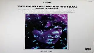 The Brass Ring Featuring Phil Bodner ‎– The Best Of The Brass Ring   (1969)  GMB