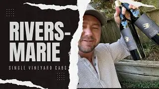 Rivers Marie Single Vineyard Cabernet Reviews | Uncut...Best Cabs all year?