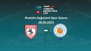 Yılyak Samsunspor Basketbol - Sigortam.Net misli.com TBL Playoff Yarı Final