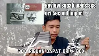 Review Sepatu Vans Sk8 Ori Second Import