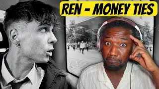 He's A Prophet! Ren - Money Ties | Reaction