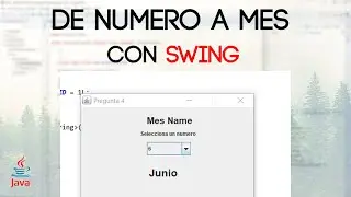 Mostrar Nombre del Mes con JComboBox. Java Swing | Paquetes_IV | Ejercicios Java #4