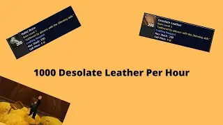 Desolate Leather and Pallid Bone Farm | Shadowlands 9.0.2