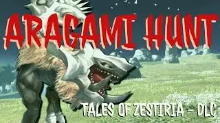[Tales of Zestiria] Aragami Hunt DLC Gameplay