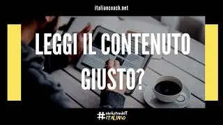 Stai leggendo il contenuto giusto per imparare l'italiano? Fai il test! - Learn Italian